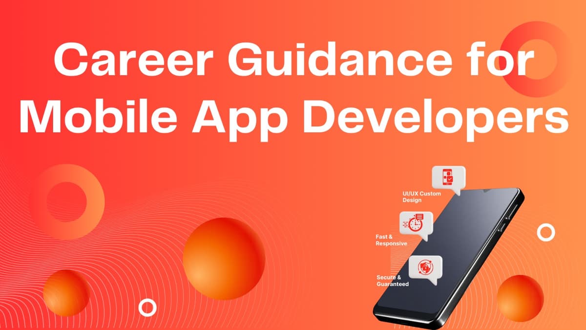 Career Guidance for Mobile App Developers