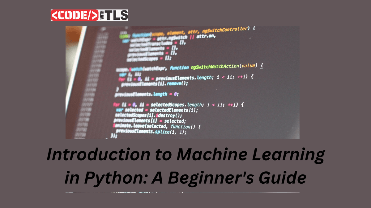 Introduction to Machine Learning in Python: A Beginner's Guide