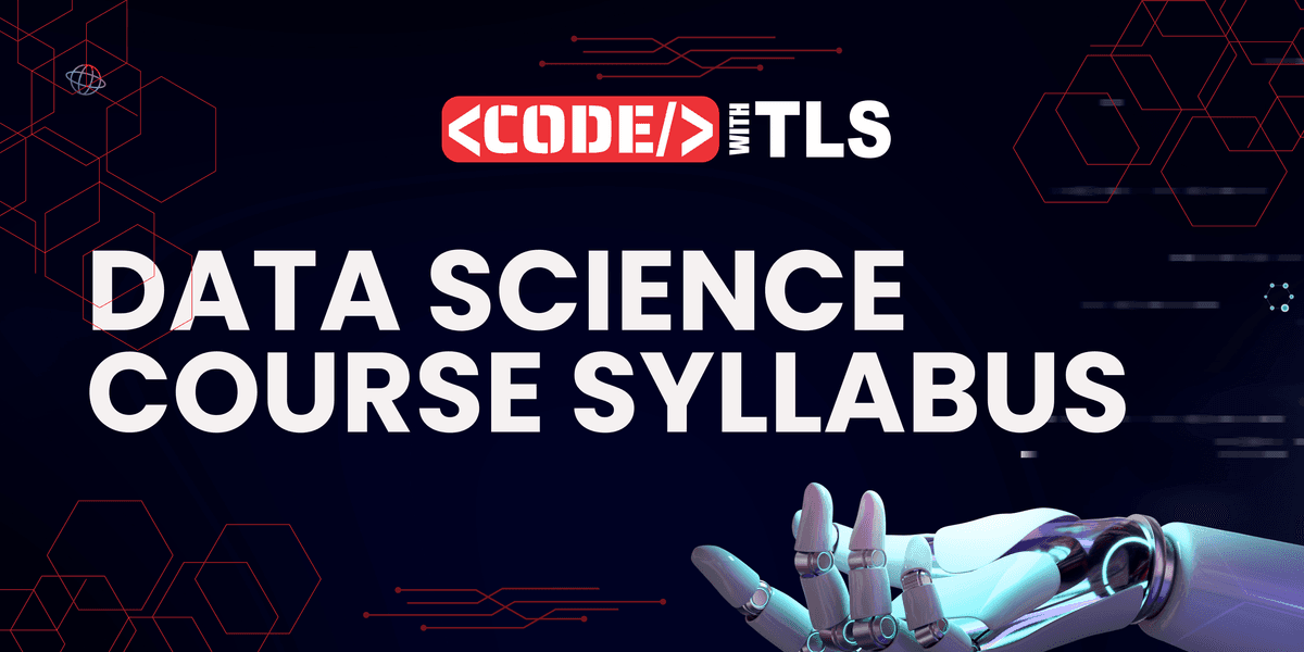 Master Data Science with Our Detailed Course Syllabus and Content